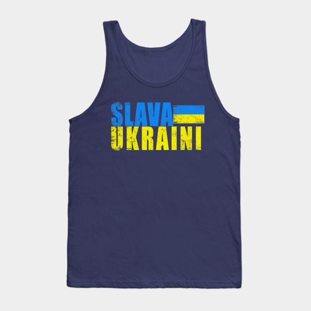 SLAVA UKRAINI Glory to Ukraine Freedom for Ukraine Tank Top by Scarebaby